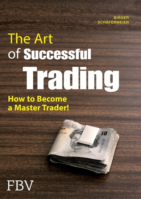 Vorderes Coverbild The Art of Successful Trading
