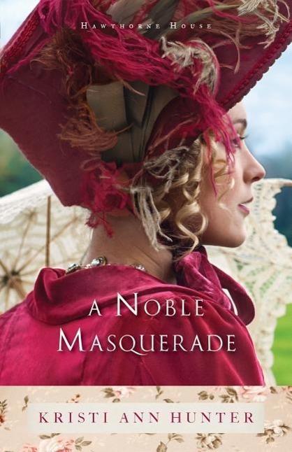 Vorderes Coverbild A Noble Masquerade