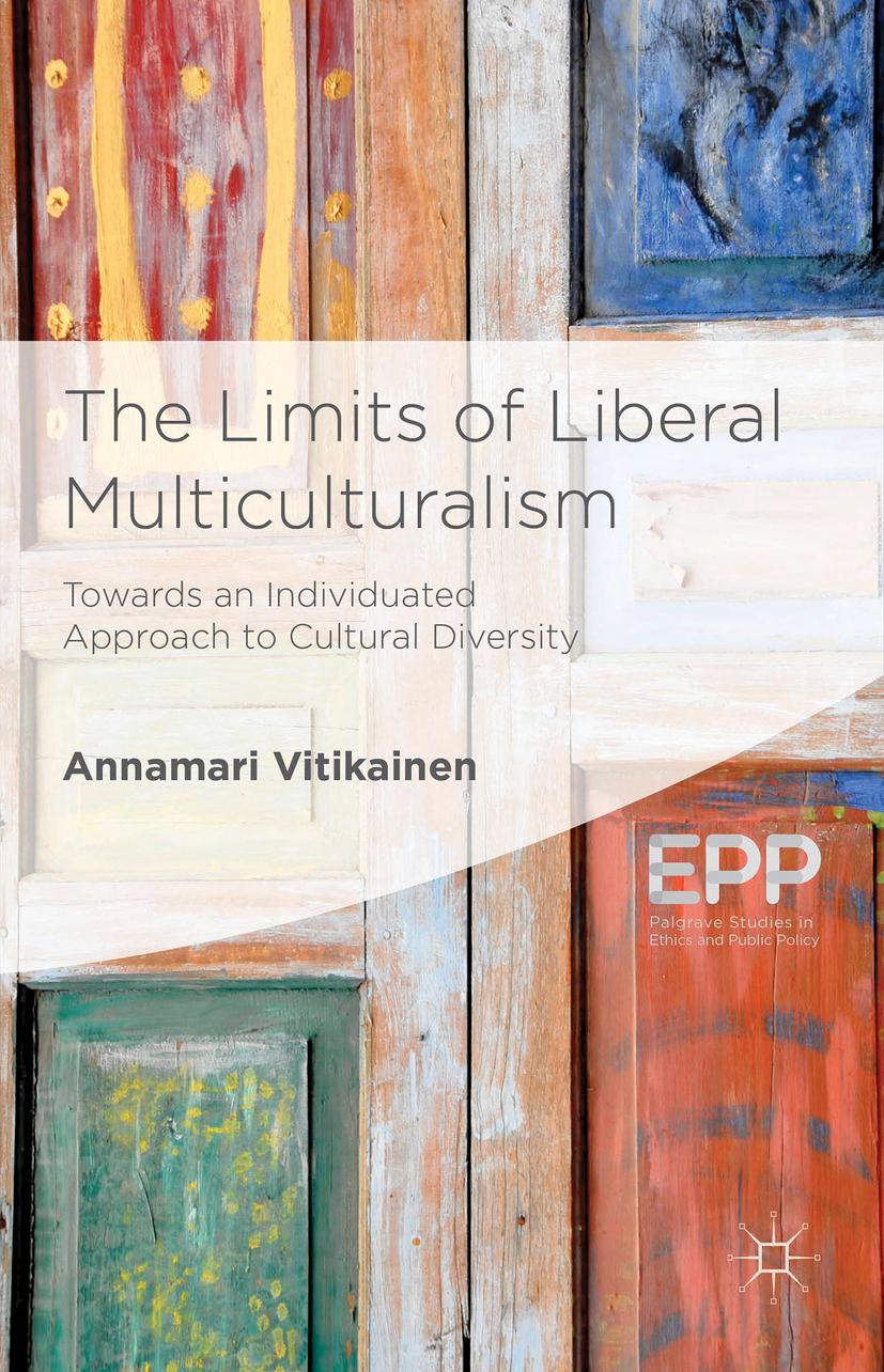 Vorderes Coverbild The Limits of Liberal Multiculturalism