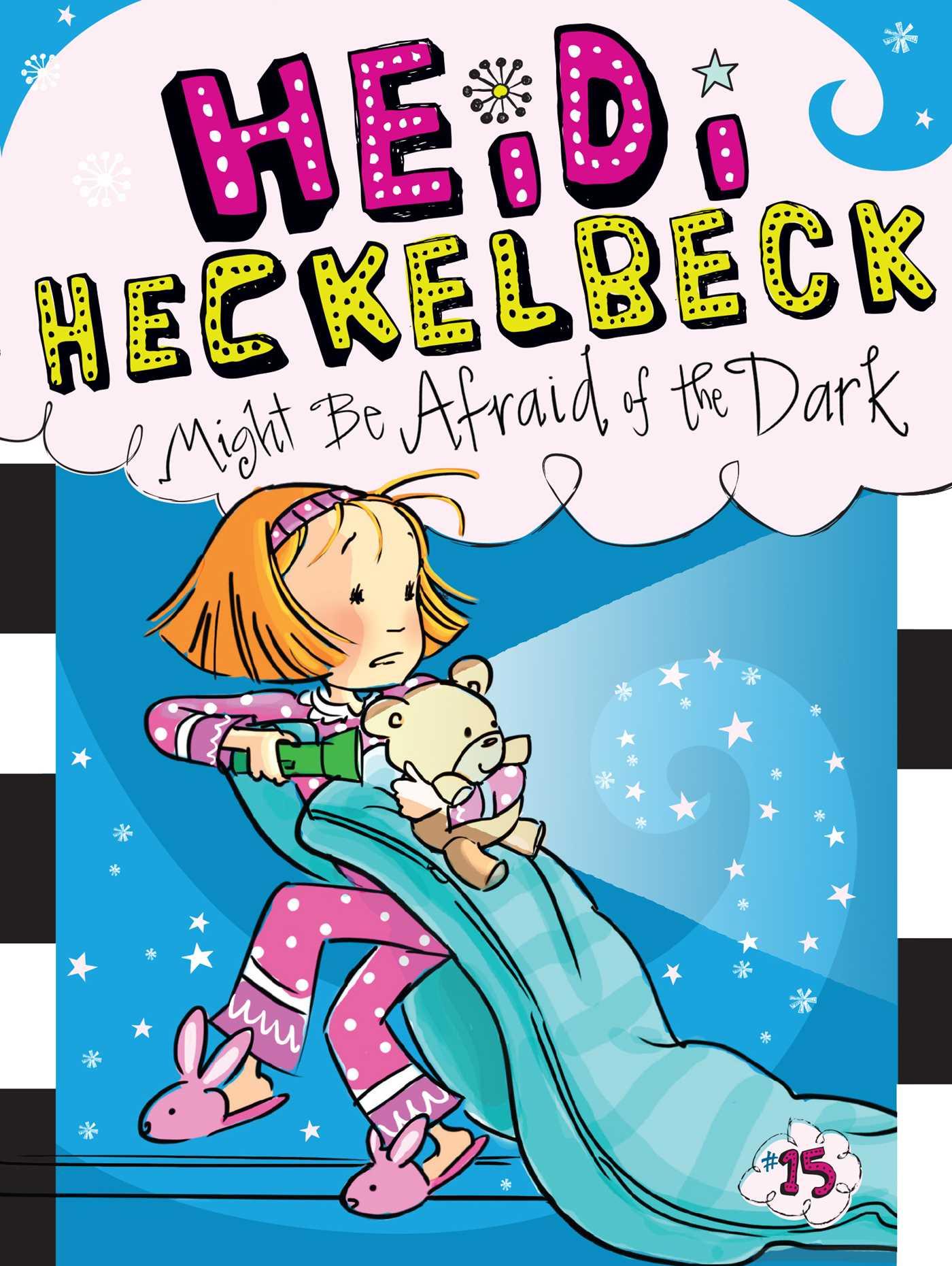 Vorderes Coverbild Heidi Heckelbeck Might Be Afraid of the Dark
