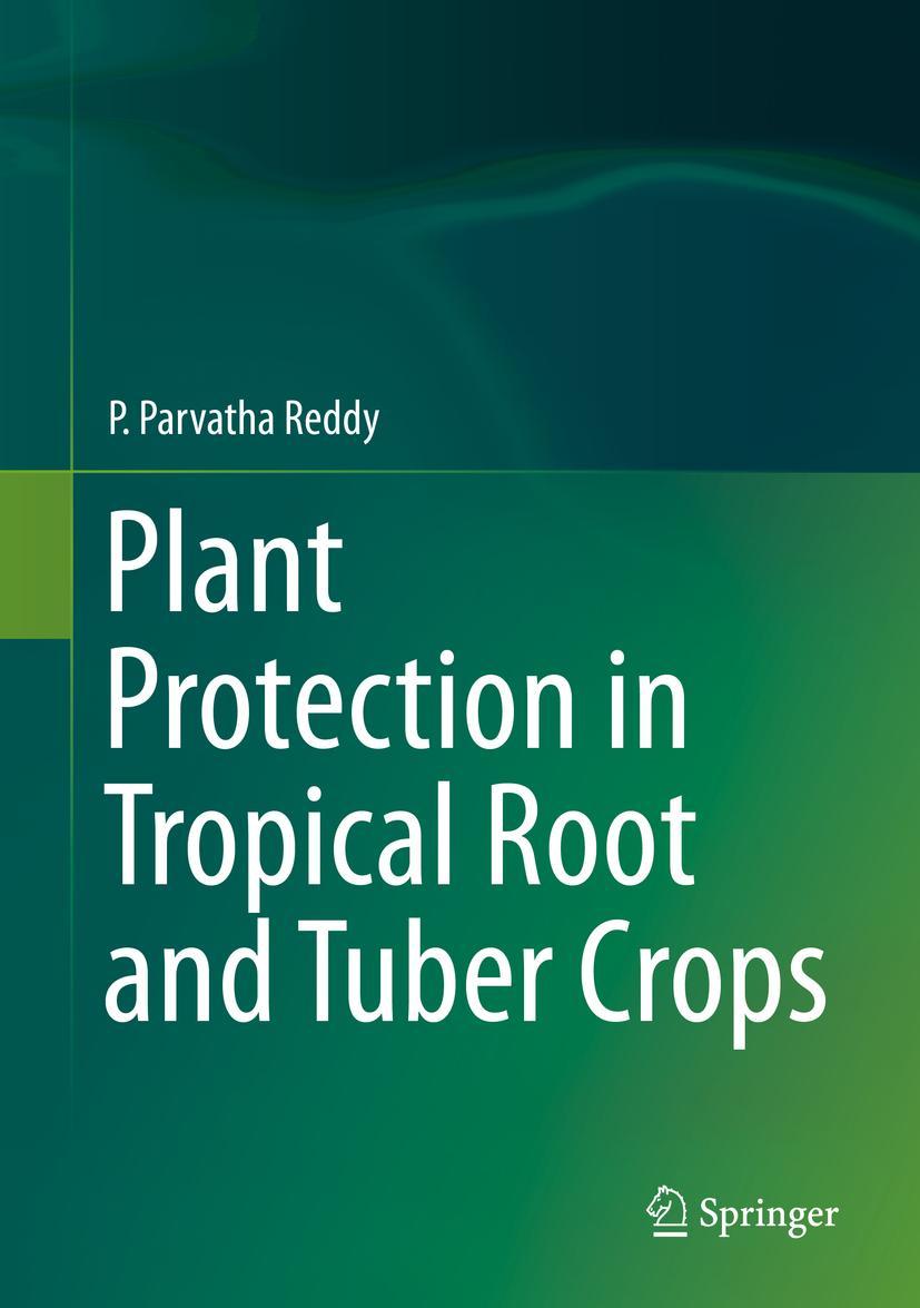 Vorderes Coverbild Plant Protection in Tropical Root and Tuber Crops