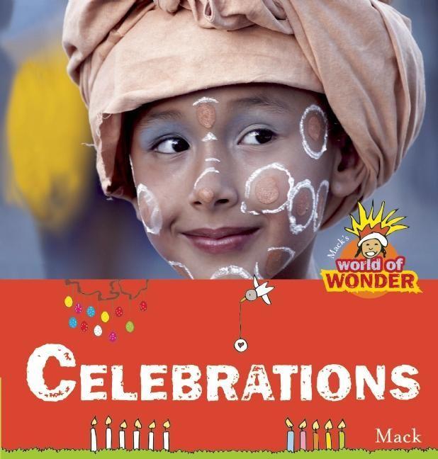 Vorderes Coverbild Celebrations: Mack's World of Wonder