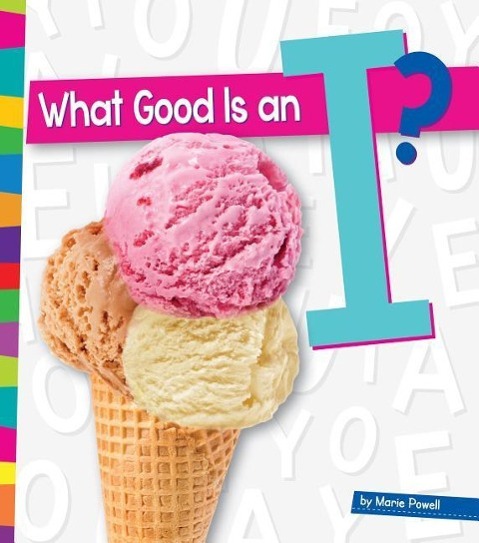 Vorderes Coverbild What Good Is an I?