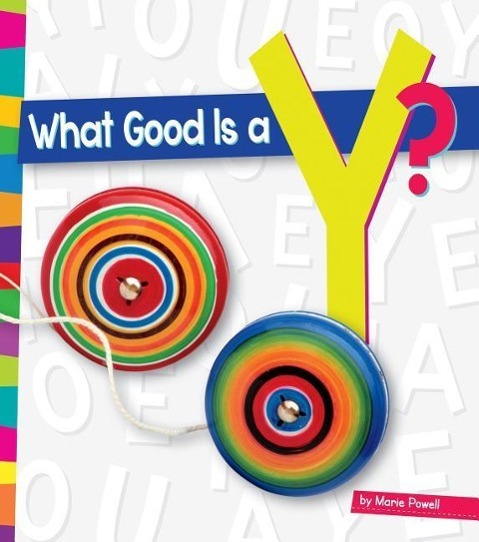 Vorderes Coverbild What Good Is a Y?