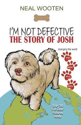 Vorderes Coverbild I'm Not Defective: The Story of Josh