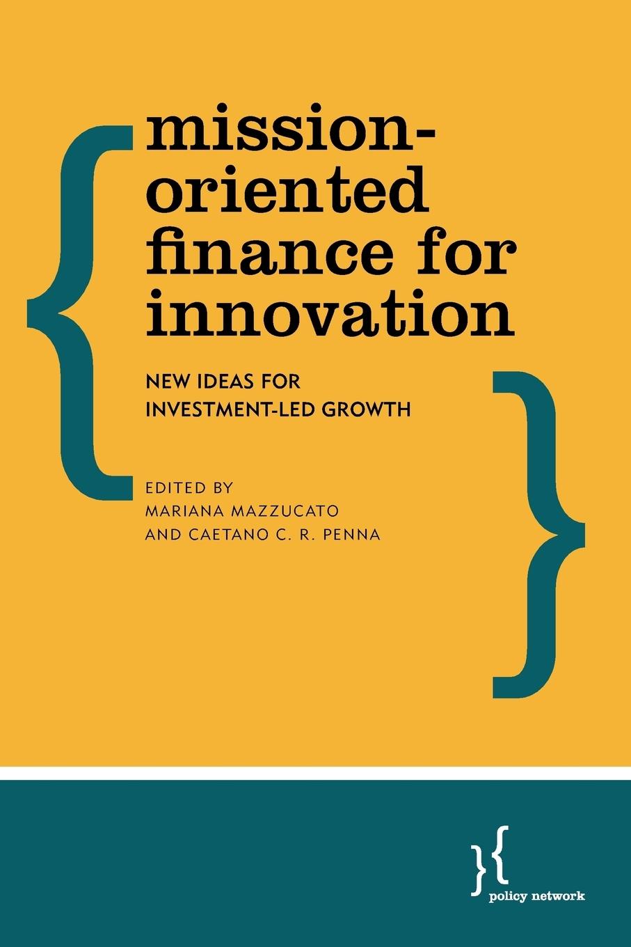 Vorderes Coverbild Mission-Oriented Finance for Innovation