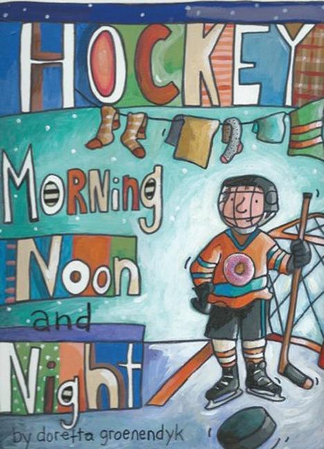 Vorderes Coverbild Hockey Morning Noon and Night