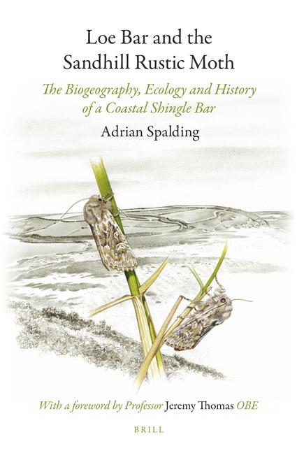 Vorderes Coverbild Loe Bar and the Sandhill Rustic Moth