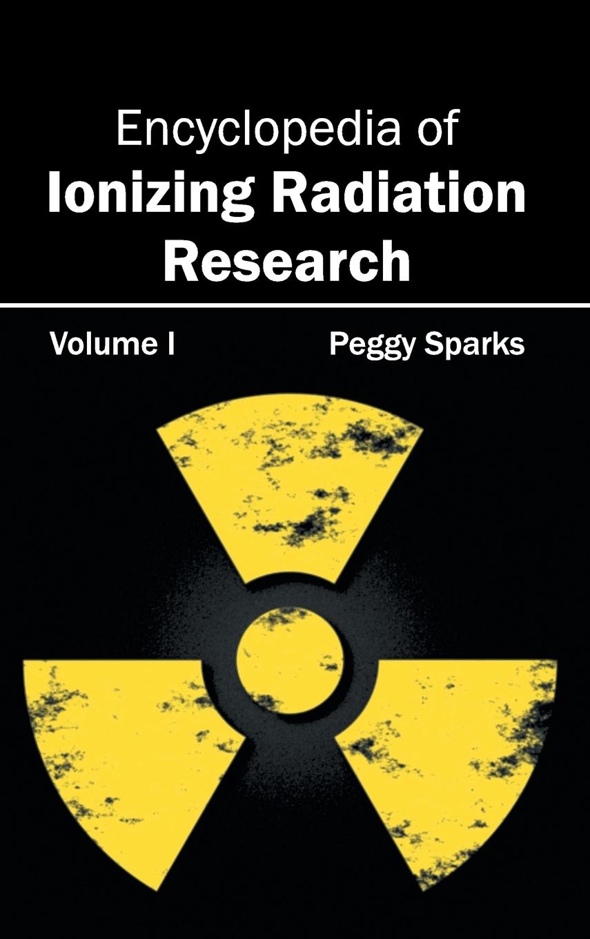 Vorderes Coverbild Encyclopedia of Ionizing Radiation Research