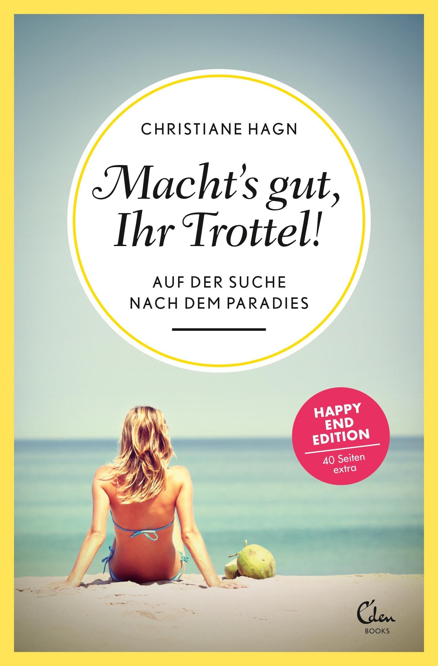 Vorderes Coverbild Macht's gut, Ihr Trottel!