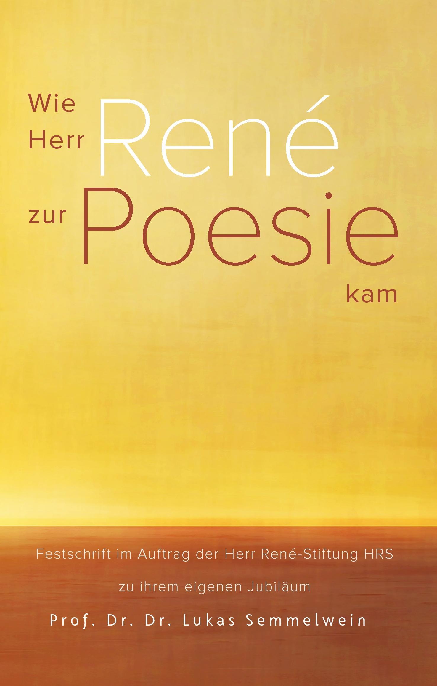 Vorderes Coverbild Wie Herr René zur Poesie kam