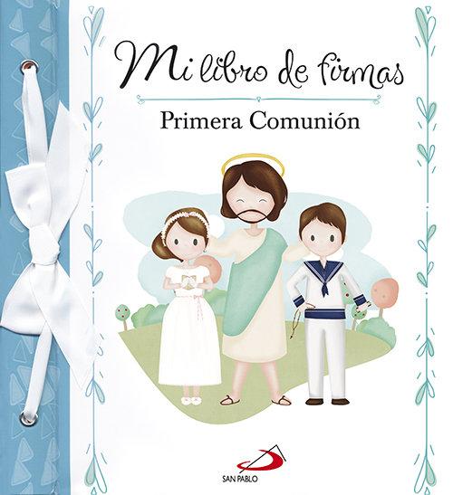 Vorderes Coverbild Mi libro de firmas. Mi Primera Comunión (azul)