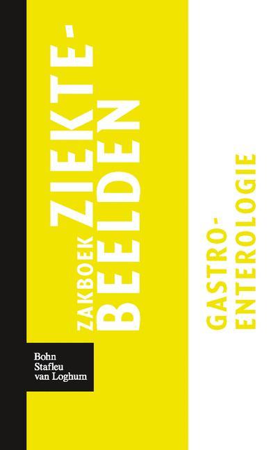 Vorderes Coverbild Zakboek Ziektebeelden Gastro-Enterologie