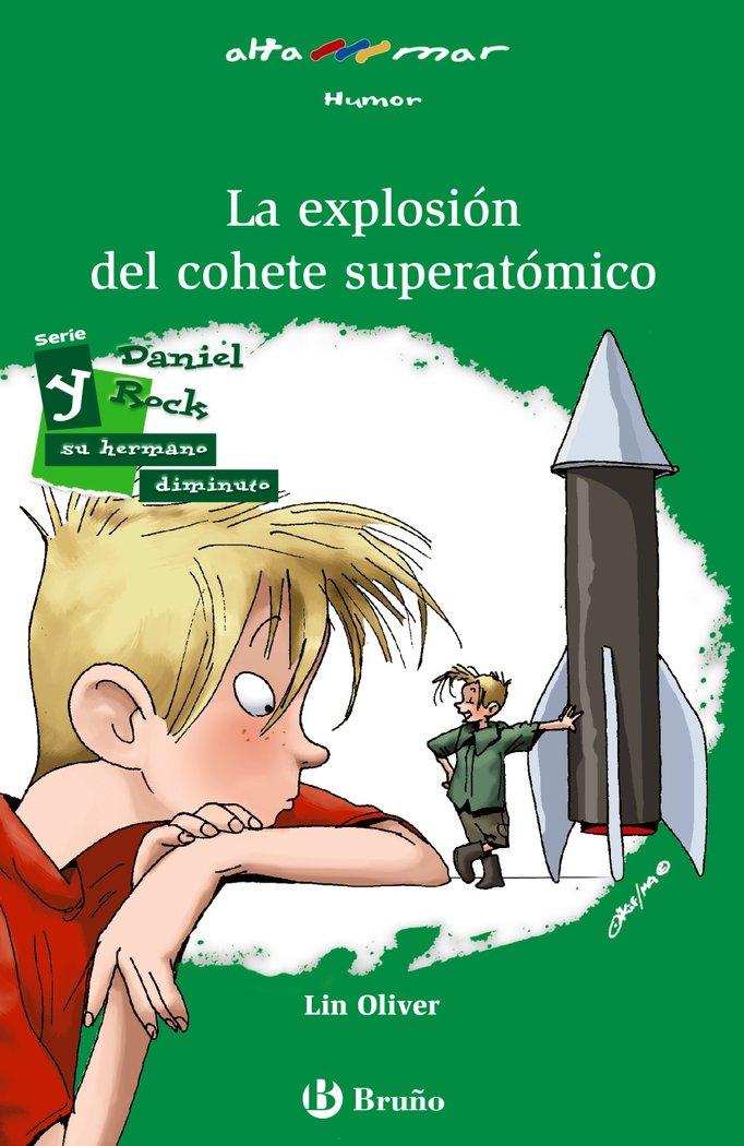Vorderes Coverbild La explosión del cohete superatómico, 5 Educación Primaria. Libro de lectura