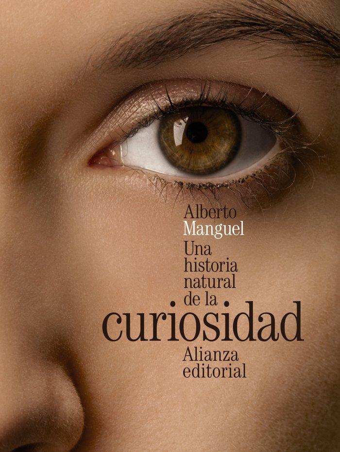Vorderes Coverbild Una historia natural de la curiosidad