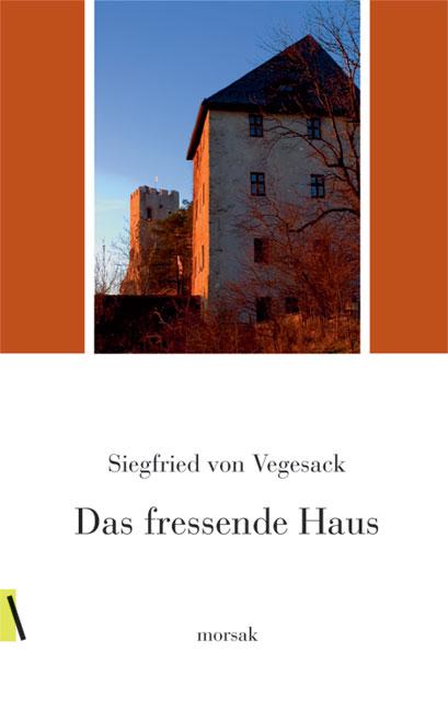 Vorderes Coverbild Das fressende Haus