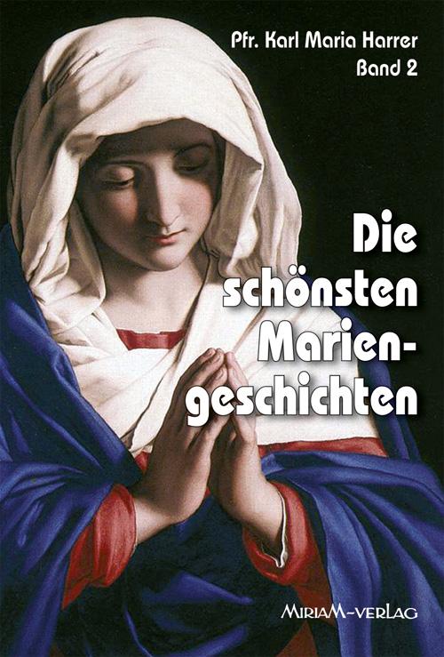 Vorderes Coverbild Die schönsten Mariengeschichten