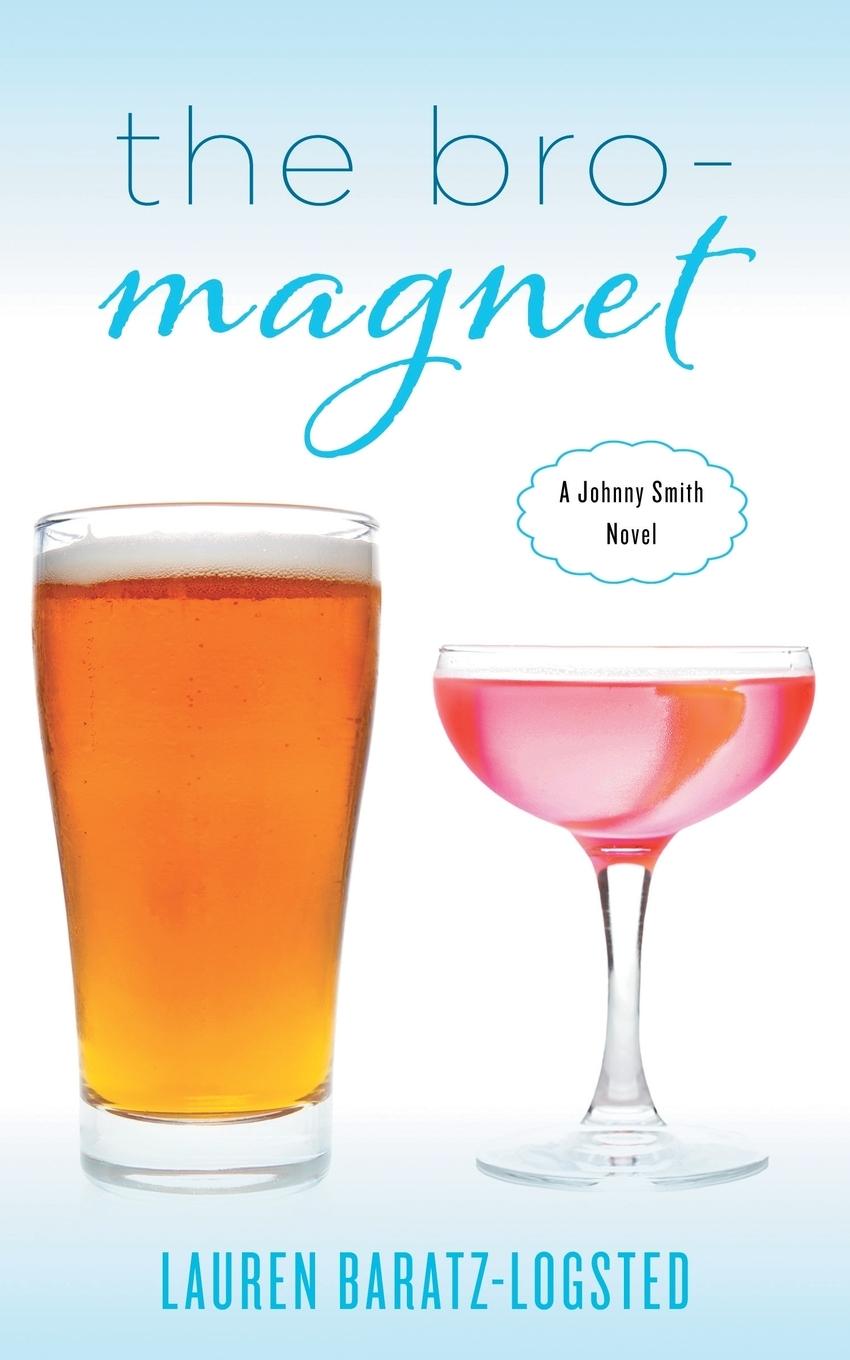 Vorderes Coverbild The Bro-Magnet