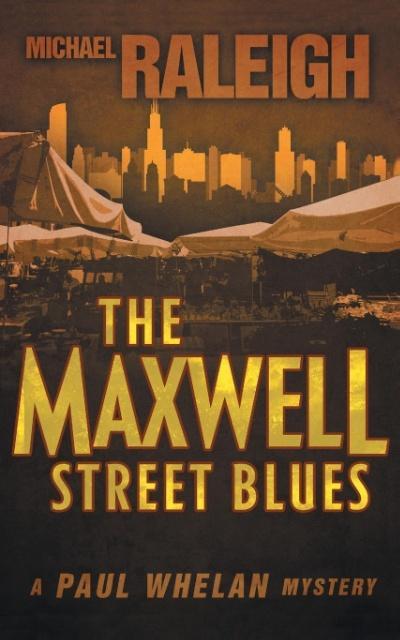 Vorderes Coverbild The Maxwell Street Blues