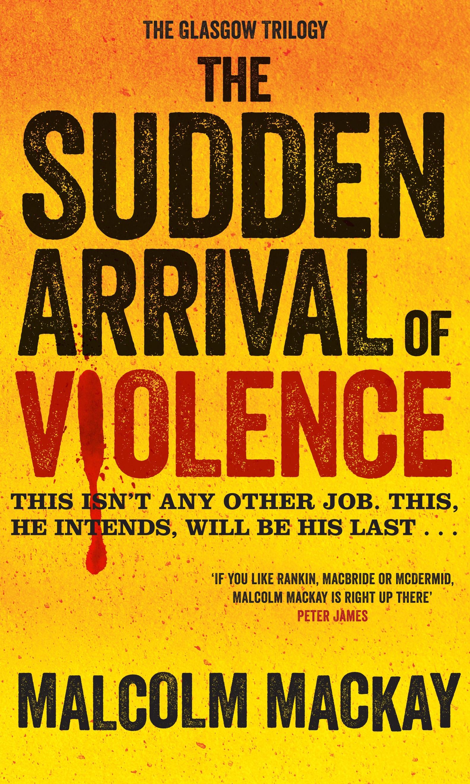 Vorderes Coverbild The Sudden Arrival of Violence