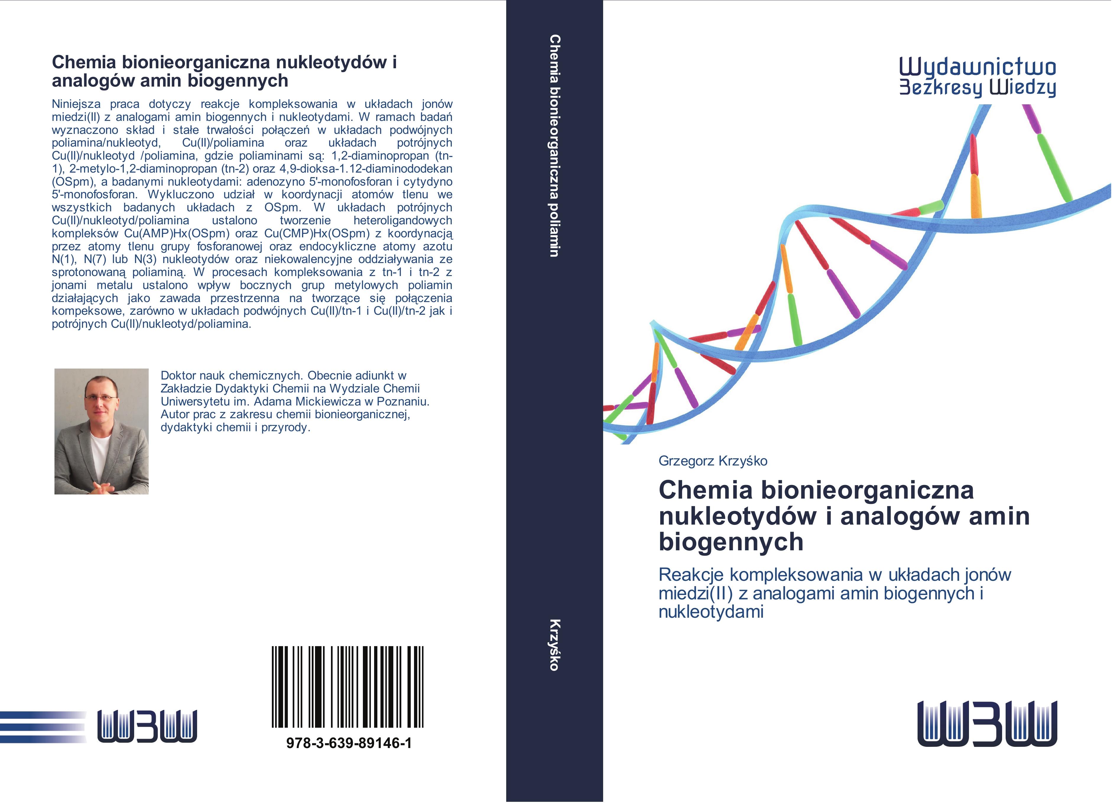 Vorderes Coverbild Chemia bionieorganiczna nukleotydów i analogów amin biogennych
