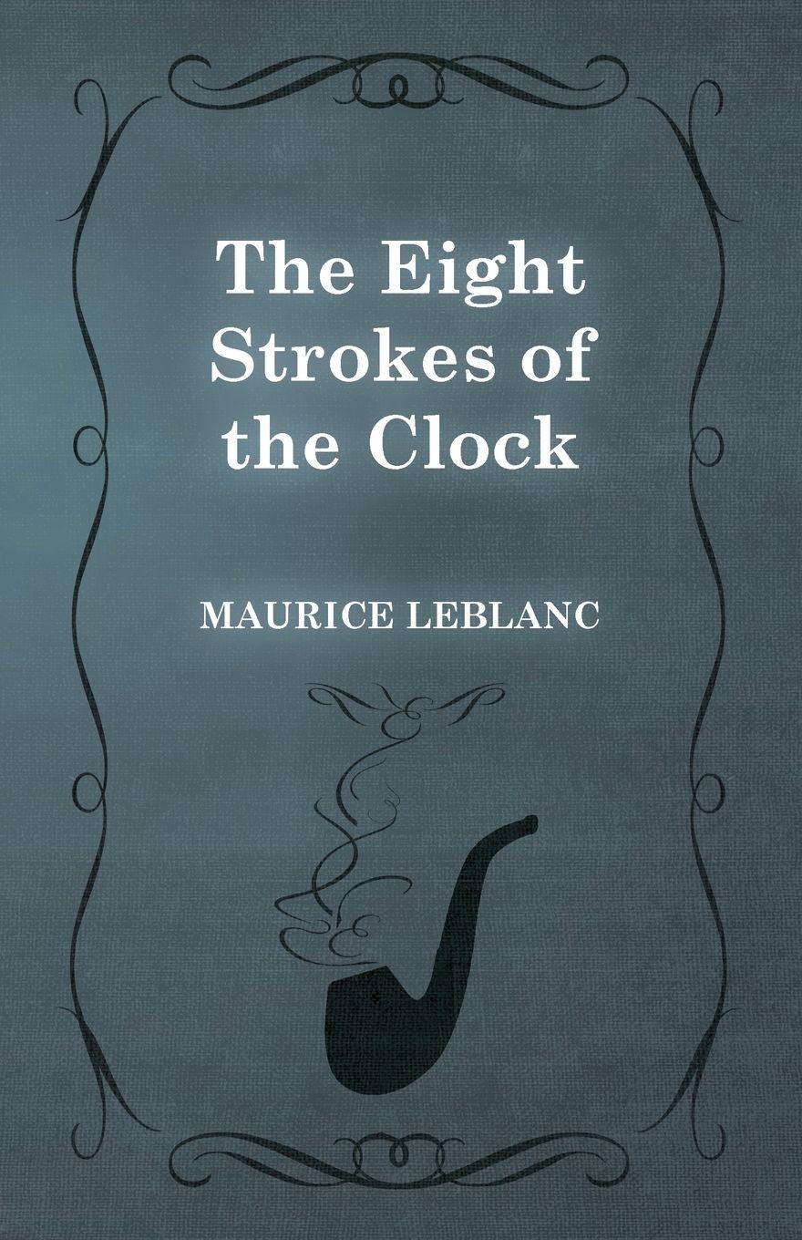 Vorderes Coverbild The Eight Strokes of the Clock