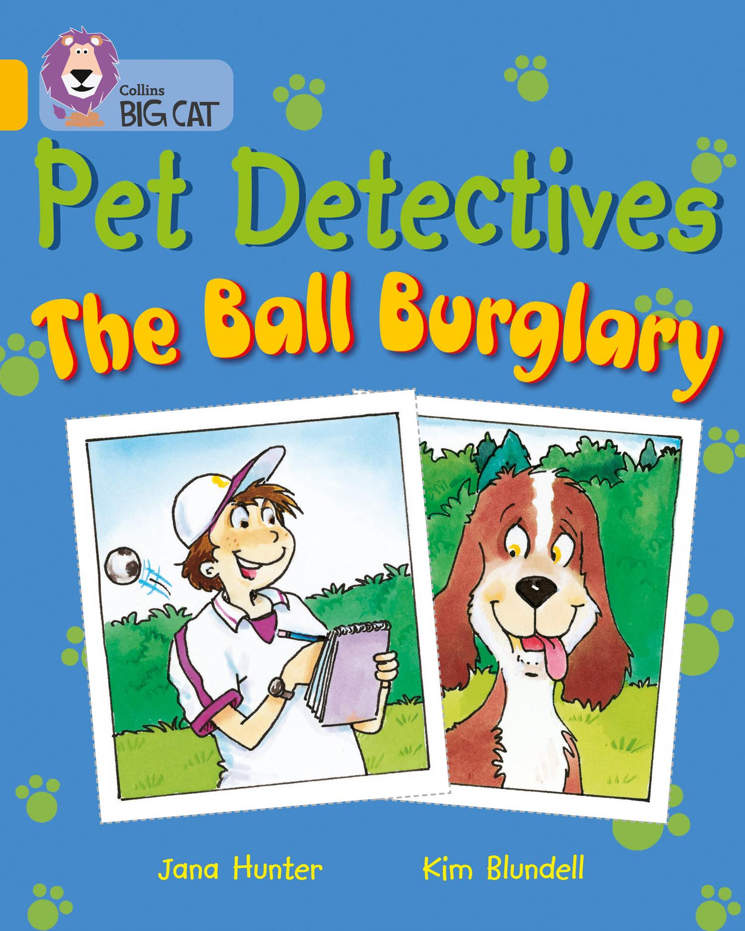 Vorderes Coverbild Pet Detectives: The Ball Burglary