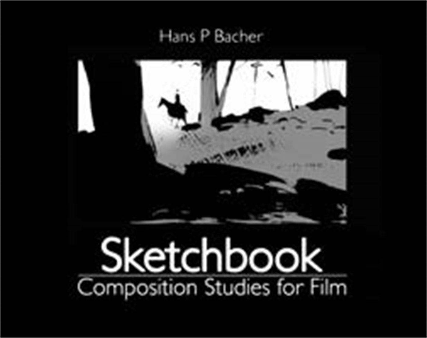 Vorderes Coverbild Sketchbook: Composition Studies for Film