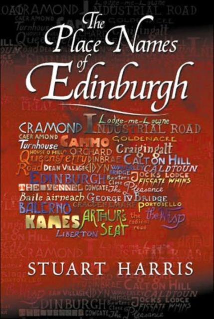 Vorderes Coverbild The Place Names of Edinburgh