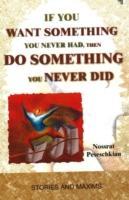 Vorderes Coverbild If You Want Something You Never Had, Then Do Something You Never Did