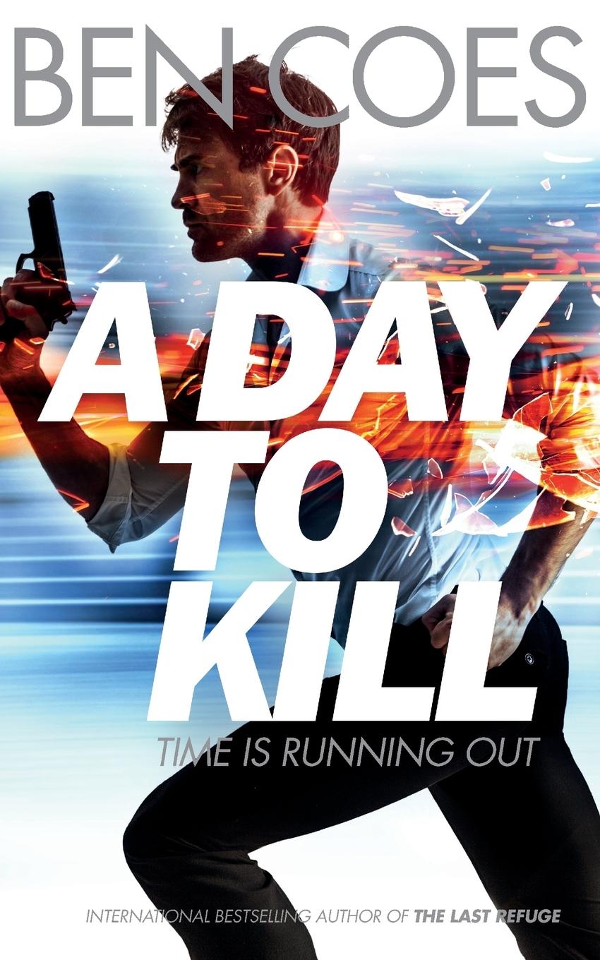 Vorderes Coverbild A Day to Kill