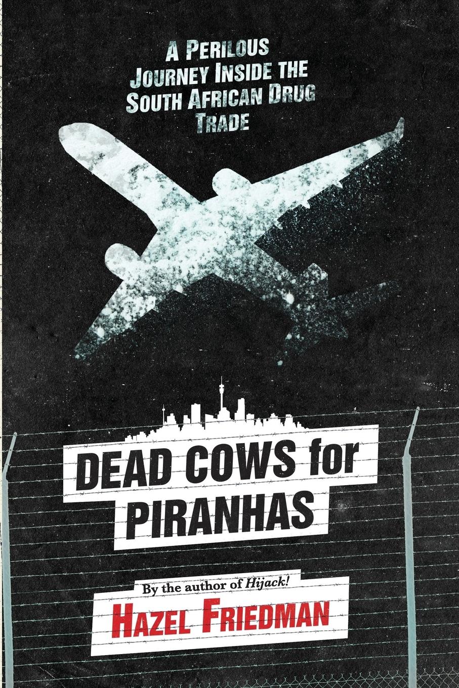 Vorderes Coverbild Dead Cows for Piranhas