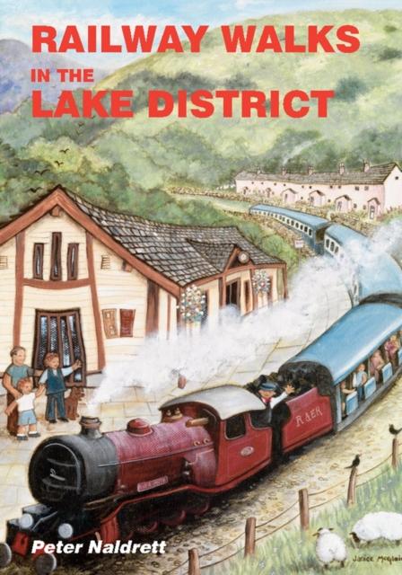 Vorderes Coverbild Railway Walks in the Lake District