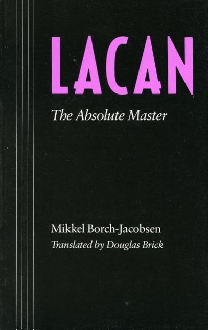Vorderes Coverbild Lacan: The Absolute Master