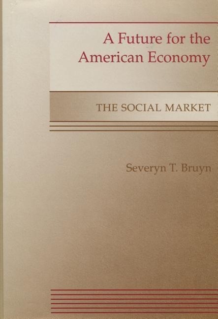 Vorderes Coverbild A Future for the American Economy: The Social Market