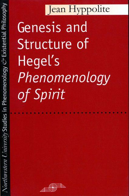 Vorderes Coverbild Genesis and Structure of Hegel's "Phenomenology of Spirit"