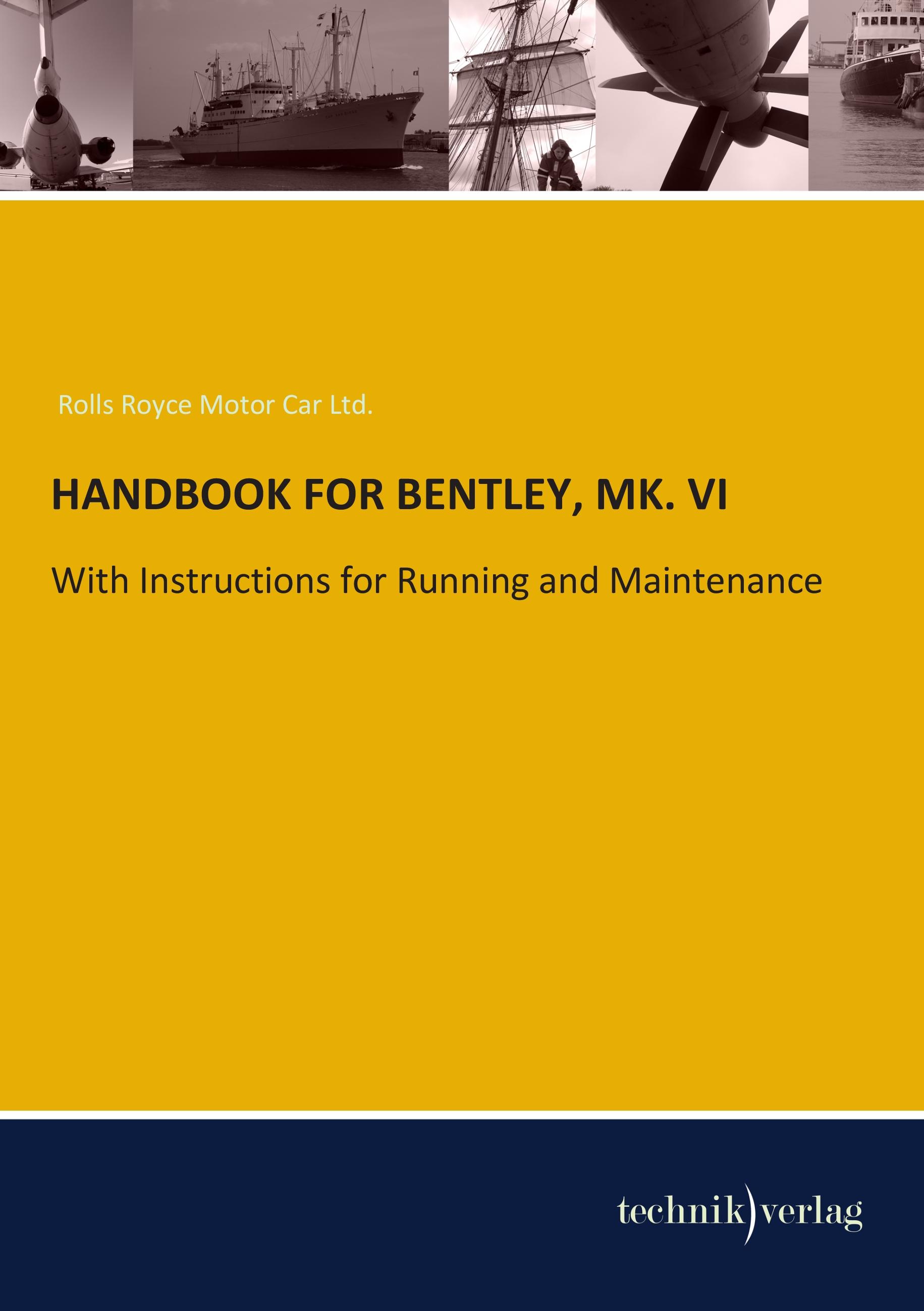 Vorderes Coverbild HANDBOOK FOR BENTLEY, MK. VI