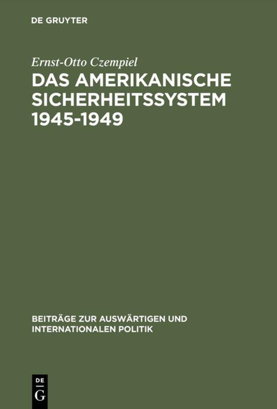 Vorderes Coverbild Das amerikanische Sicherheitssystem 1945-1949