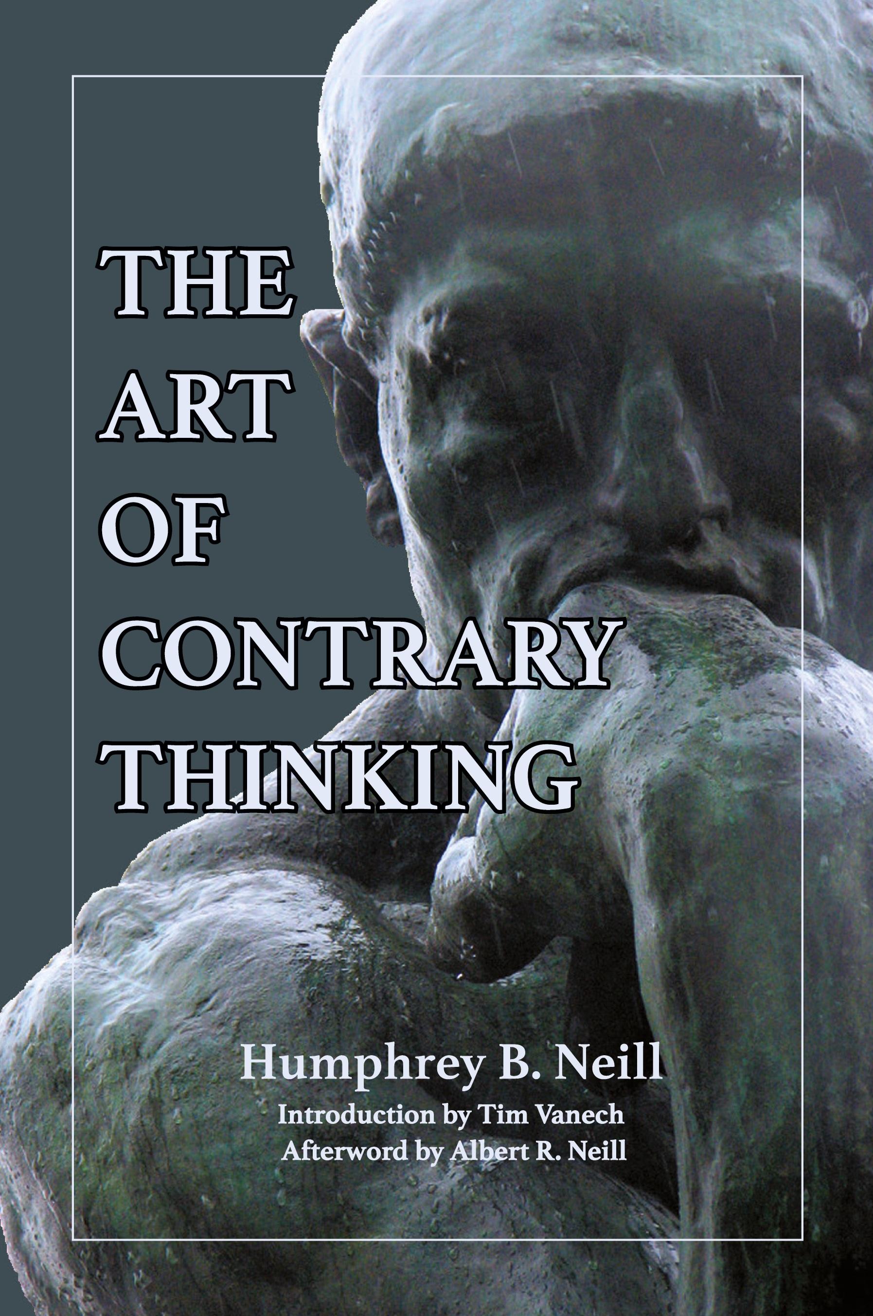 Vorderes Coverbild The Art of Contrary Thinking
