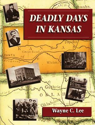Vorderes Coverbild Deadly Days in Kansas