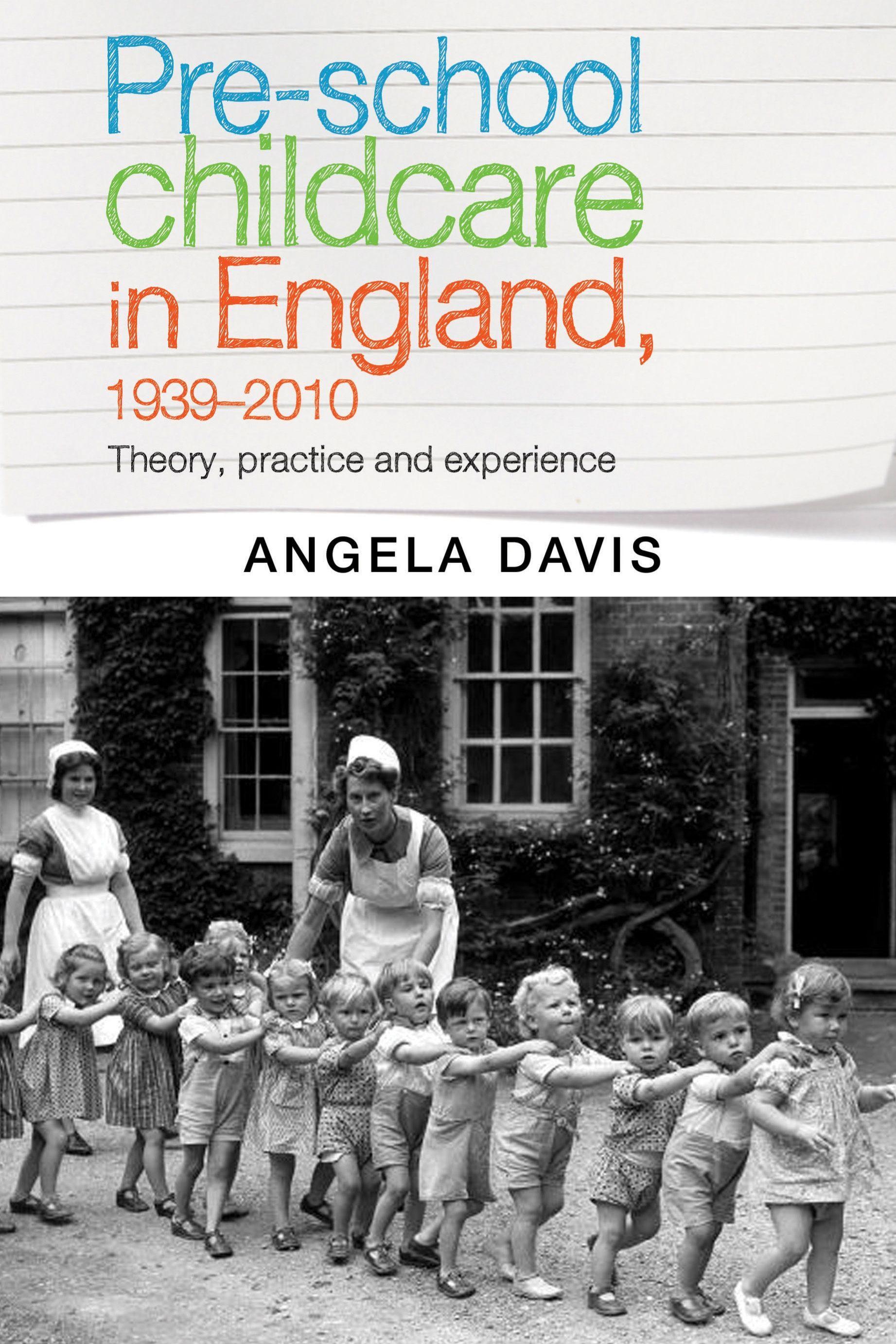 Vorderes Coverbild Pre-School Childcare in England, 1939-2010