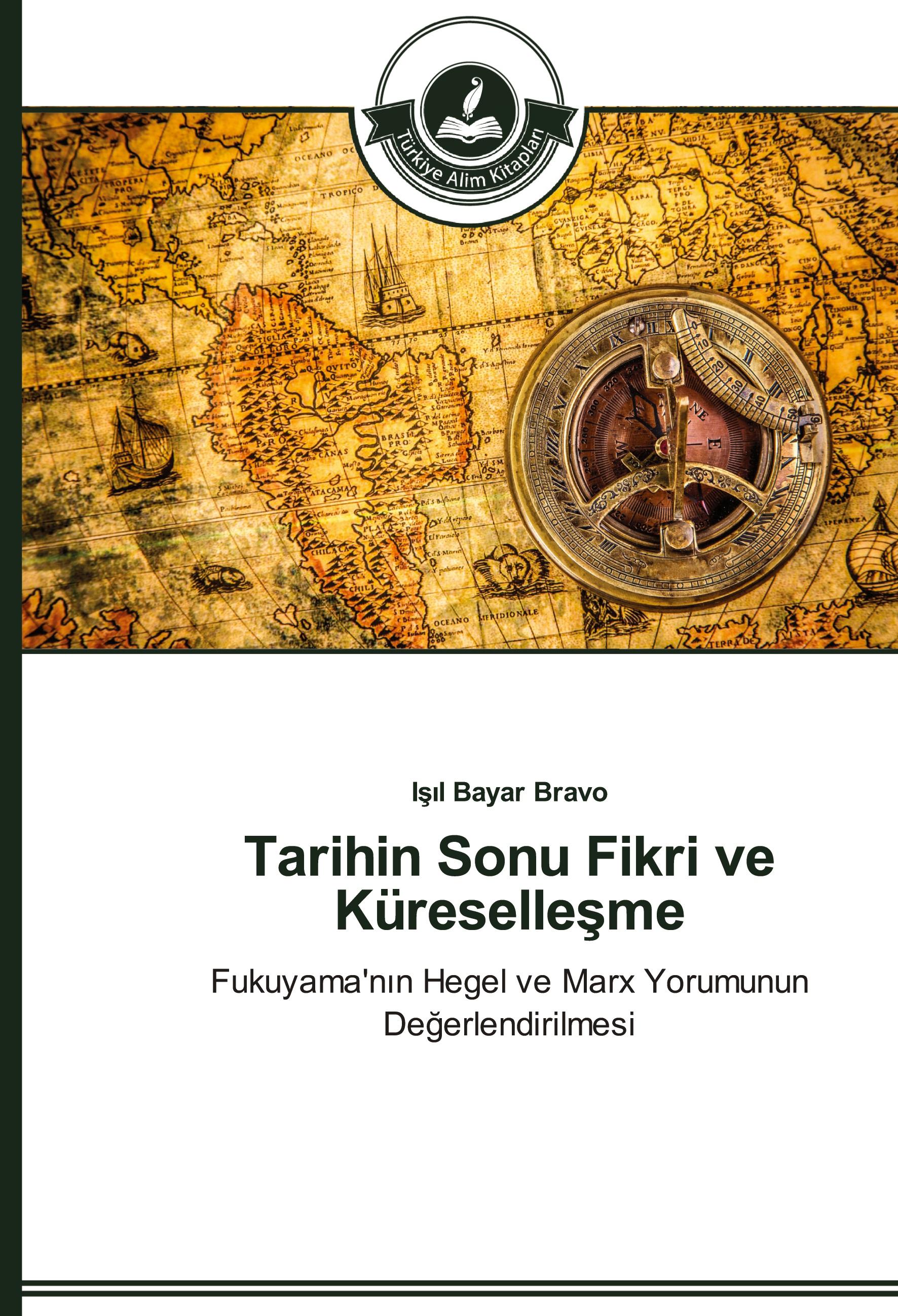 Vorderes Coverbild Tarihin Sonu Fikri ve Küreselle¿me