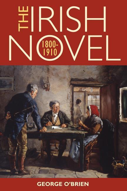 Vorderes Coverbild The Irish Novel, 1800-1910