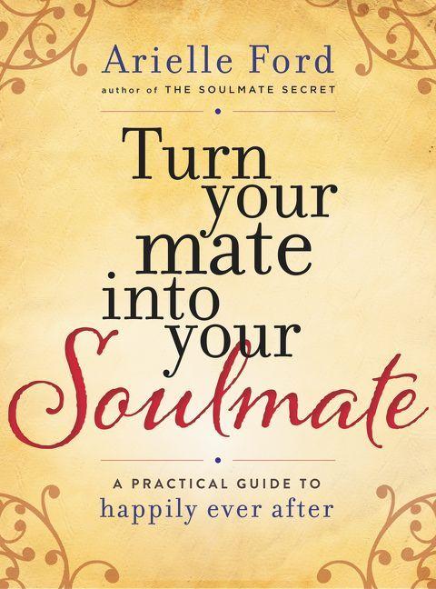 Vorderes Coverbild Turn Your Mate Into Your Soulmate