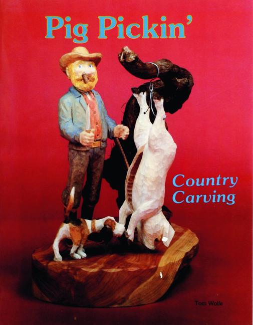Vorderes Coverbild Country Carving (Pig Pickin')