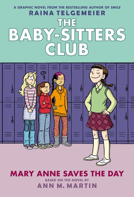 Vorderes Coverbild Mary Anne Saves the Day: A Graphic Novel (the Baby-Sitters Club #3)