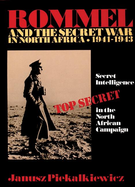 Vorderes Coverbild Rommel and the Secret War in North Africa