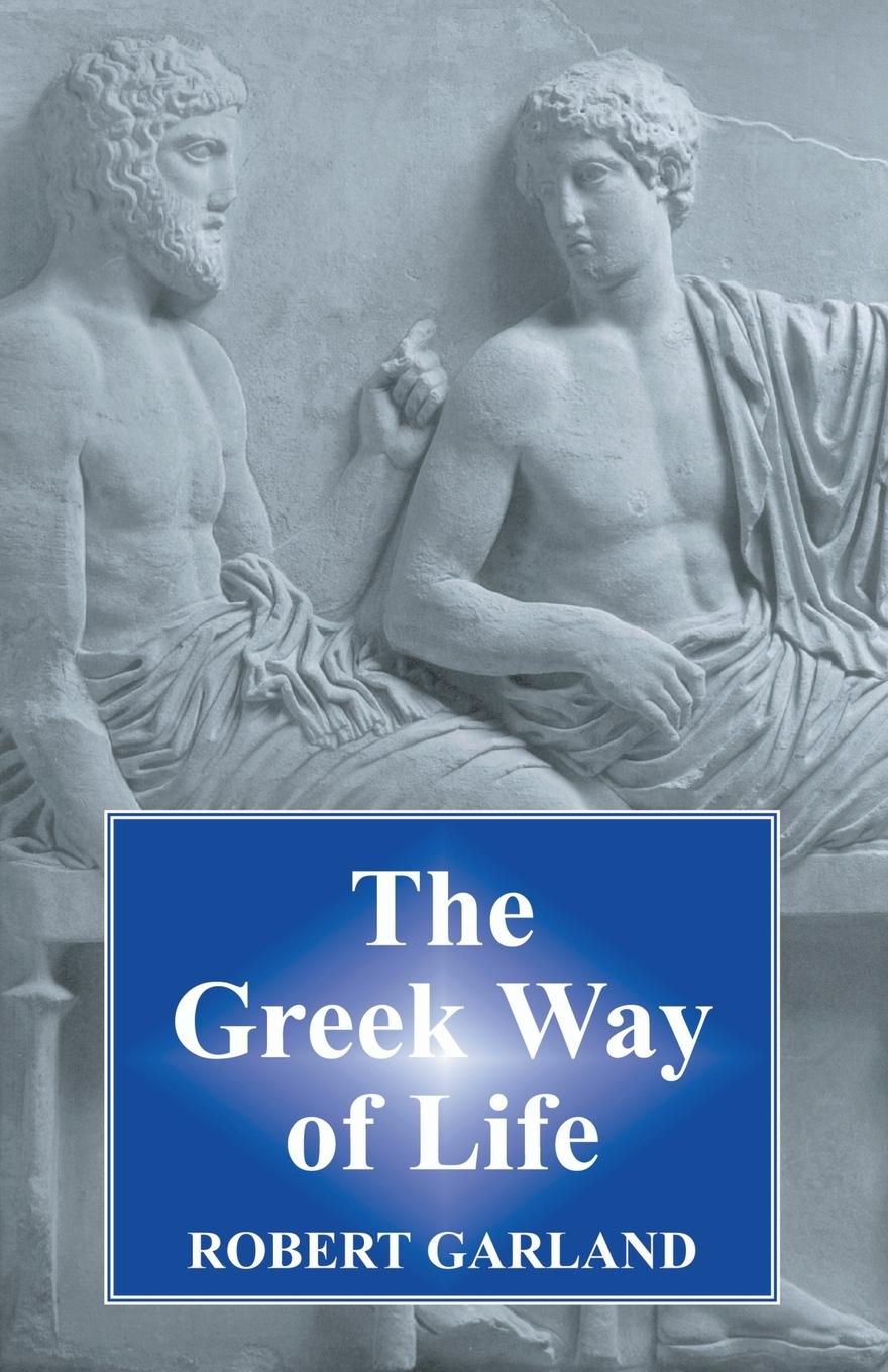 Vorderes Coverbild Greek Way of Life, The
