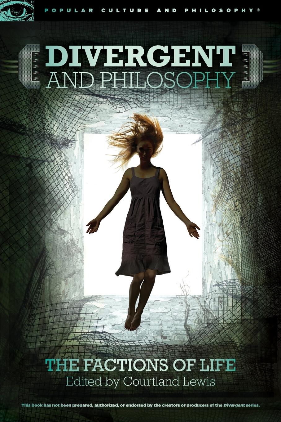 Vorderes Coverbild Divergent and Philosophy