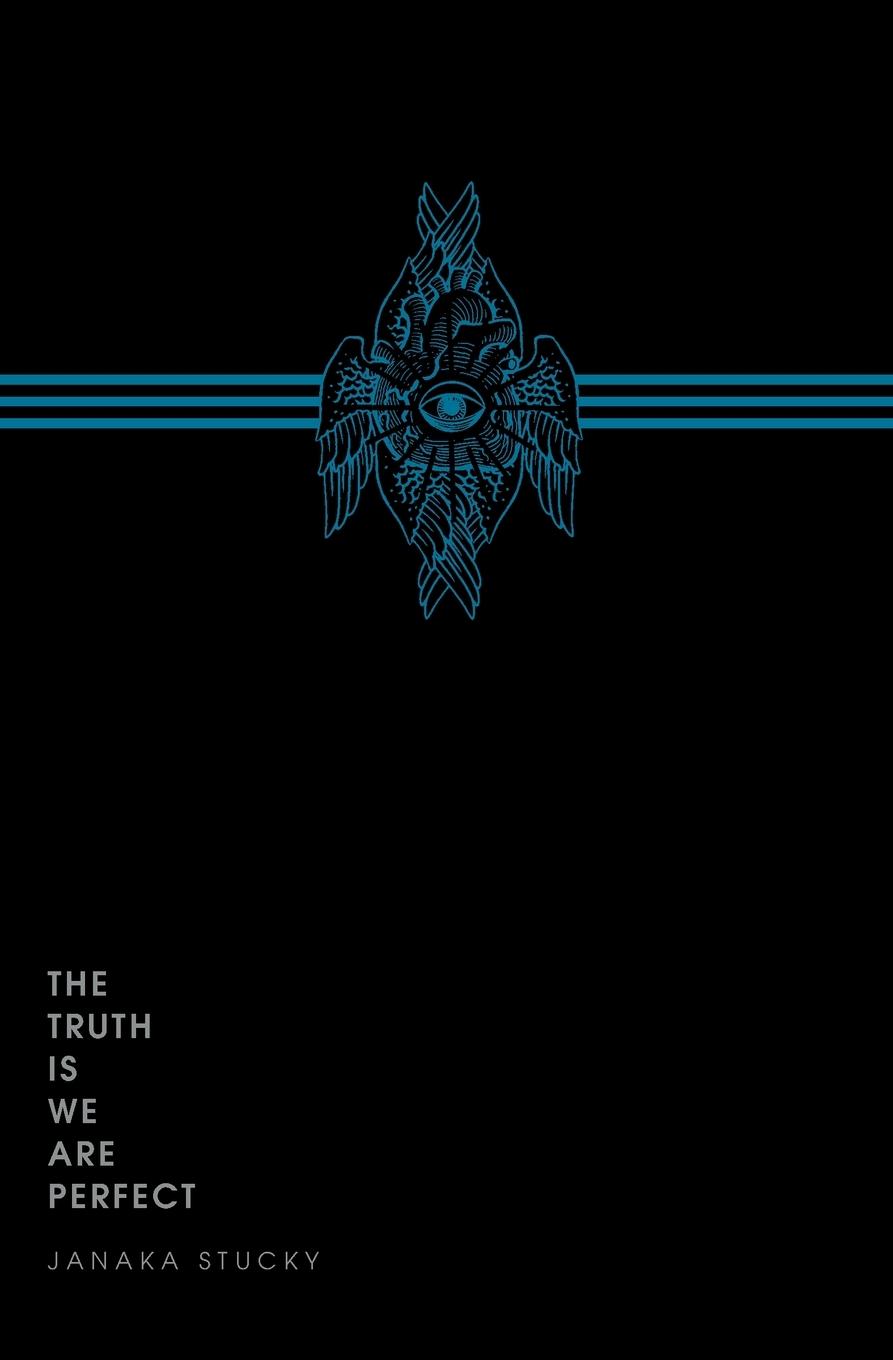 Vorderes Coverbild The Truth Is We Are Perfect